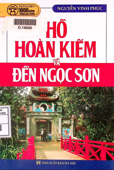 Hồ Hoàn Kiếm và Đền Ngọc Sơn