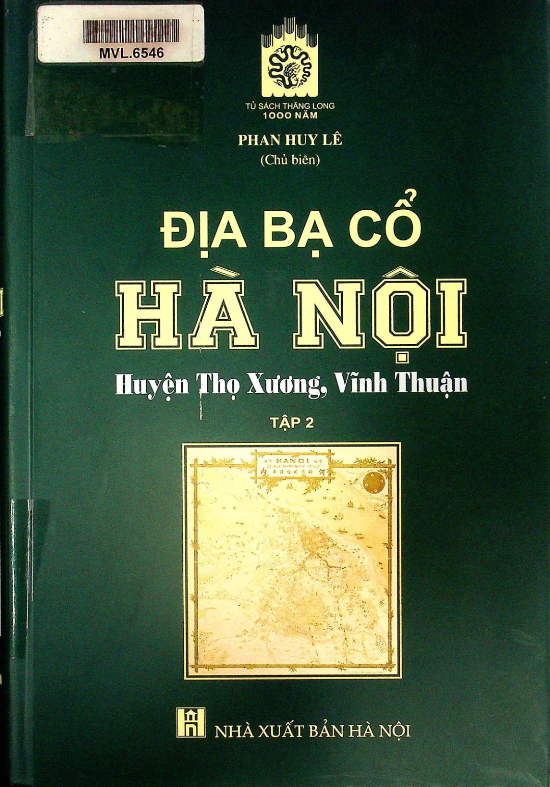 Địa bạ cổ Hà nội huyện Thọ xương, Vĩnh thuận tập 2
