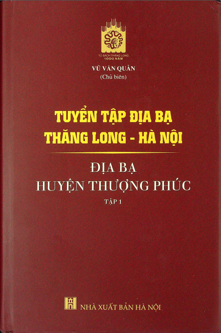 Tuyển tập địa bạ Thăng Long - Hà Nội địa bạ Huyện Thượng Phúc tập 1