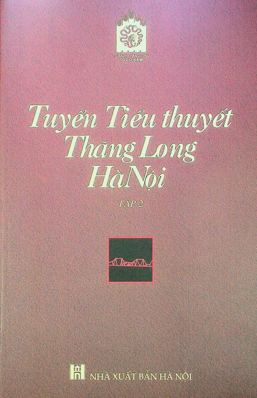 Tuyển Tiểu Thuyết Thăng Long - Hà Nội tập 2