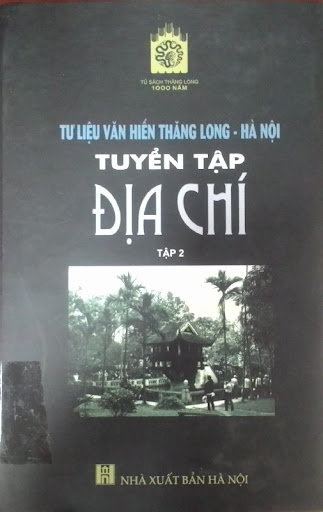 Tư liệu Văn Hiến Thăng Long - Hà Nội tuyển tập địa chí tập 2