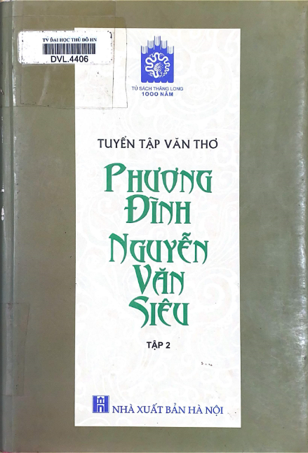 Tuyển tập văn thơ Phương Đình Nguyễn Văn Siêu tập 2