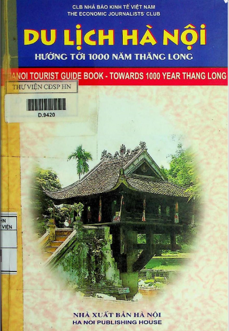 Du lịch Hà Nội hướng tới 1000 năm Thăng Long 