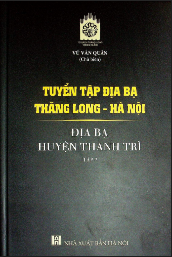 Tuyển tập địa bạ Thăng Long - Hà Nội địa bạ Huyện Thanh Trì tập 2
