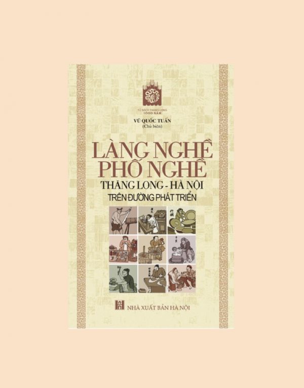 Làng nghề phố nghề Thăng Long Hà Nội trên đường phát triển