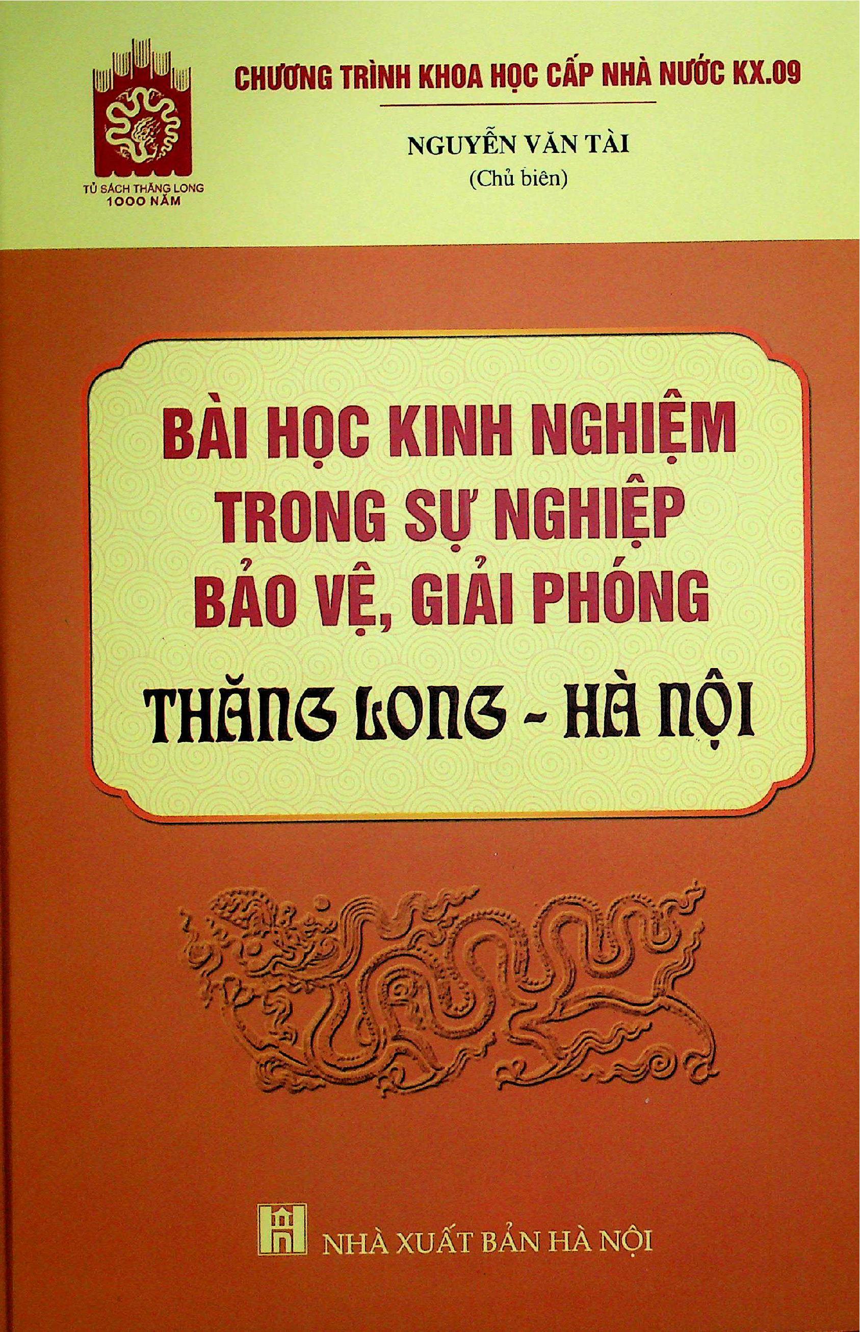Bài học kinh nghiệm trong sự nghiệp bảo vệ, giải phóng Thăng Long, Hà Nội