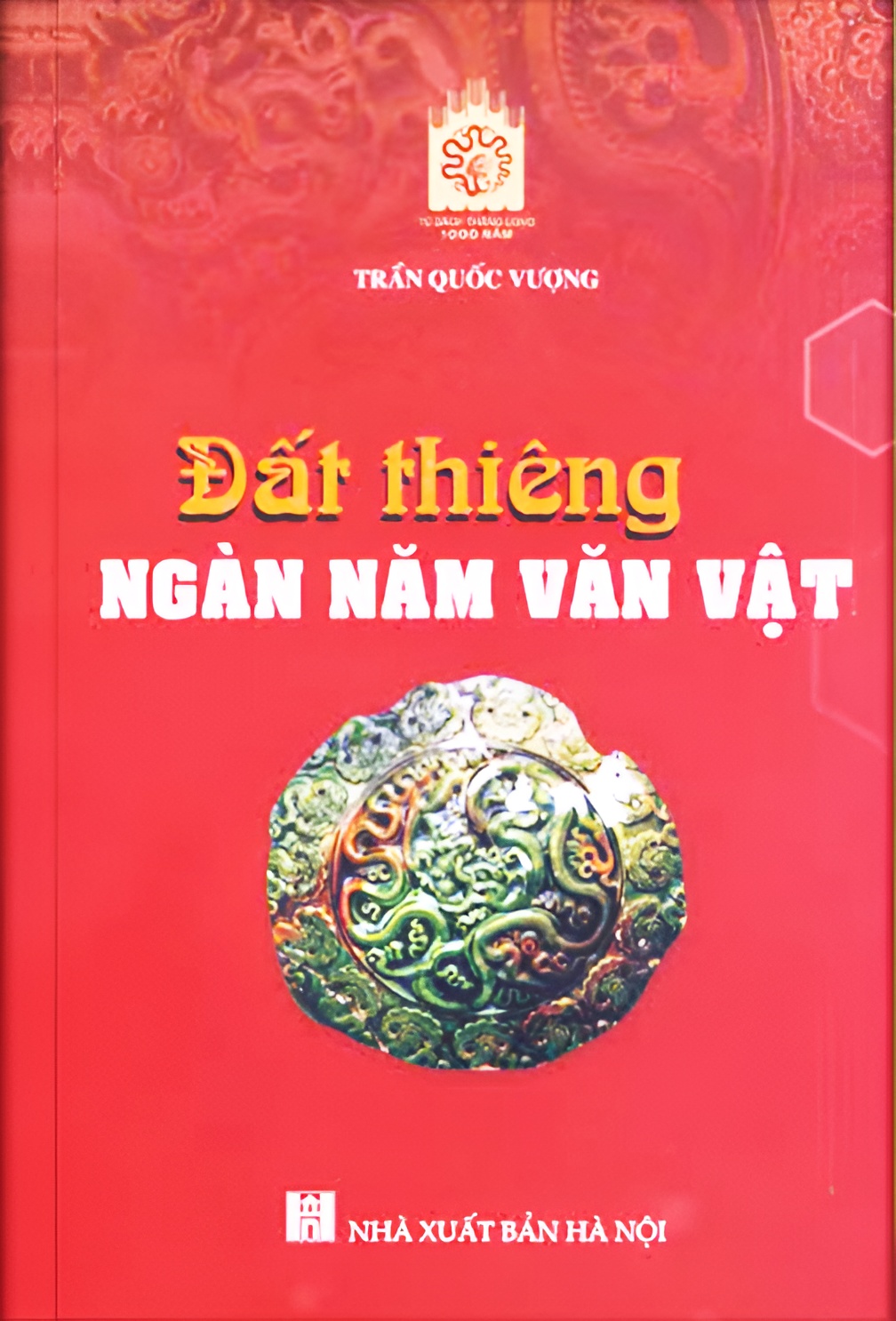 Đất thiêng ngàn năm văn vật