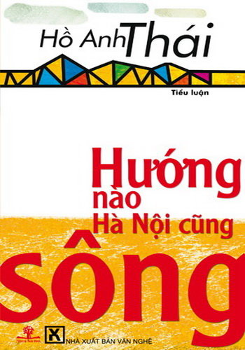 Hướng nào Hà Nội cũng sông