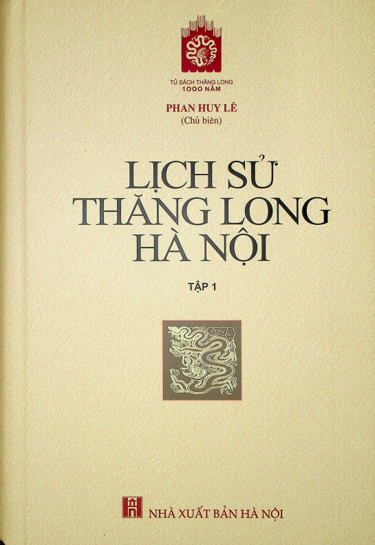 Lịch sử Thăng Long-Hà Nội tập 1