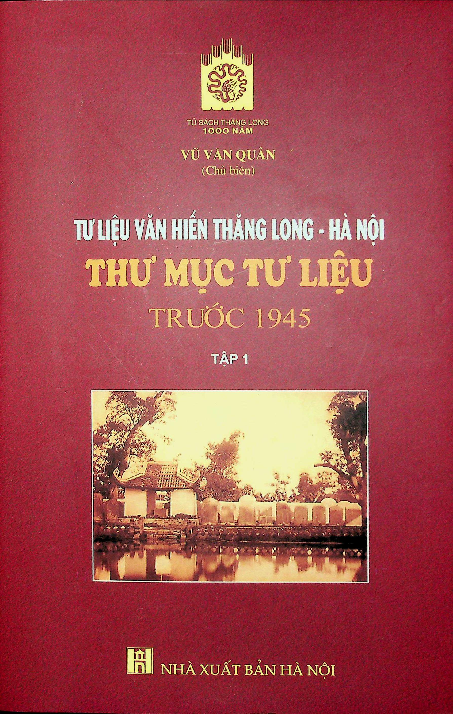 Tư liệu Văn Hiến Thăng Long - Hà Nội thư mục tư liệu trước 1945