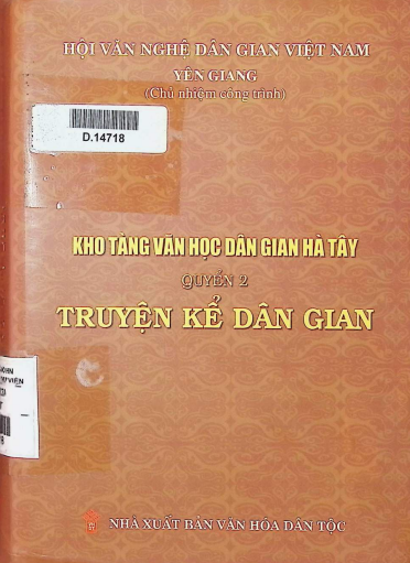 Kho tàng văn học dân gian Hà Tây (quyển 2) truyện kể dân gian