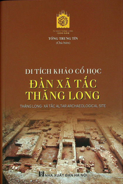 Di tích khảo cổ học đàn Xã Tắc Thăng Long