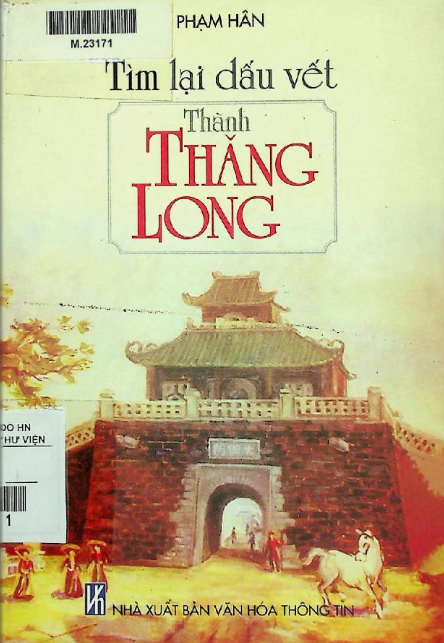 Tìm lại dấu vết thành Thăng Long