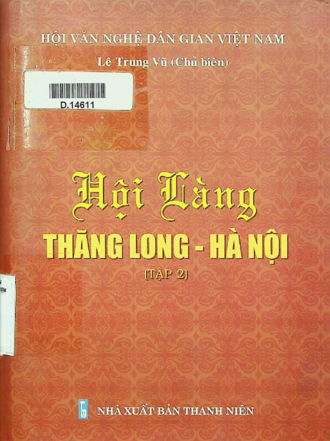 Hội làng Thăng Long Hà Nội tập 2