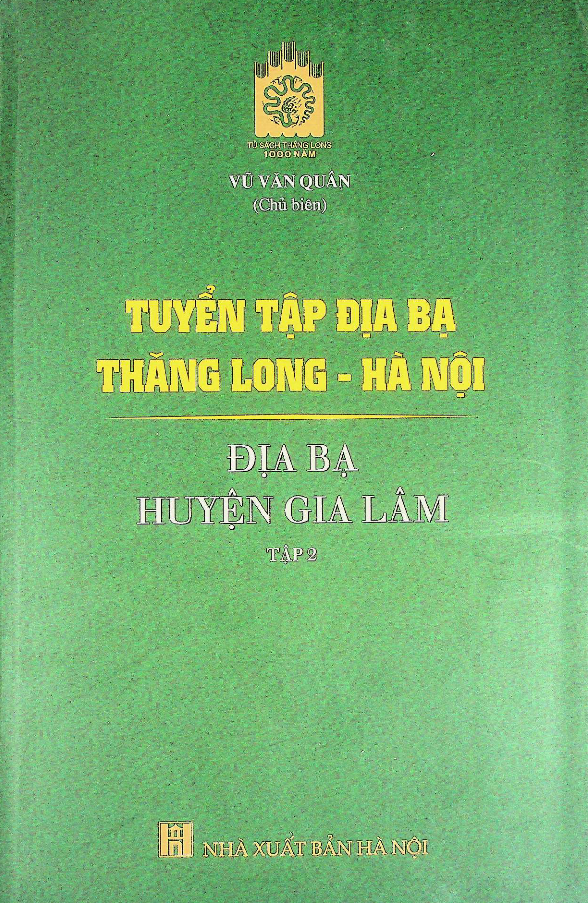 Tuyển tập Địa bạ Thăng long-Hà nội, Địa bạ huyện Gia lâm tập 2