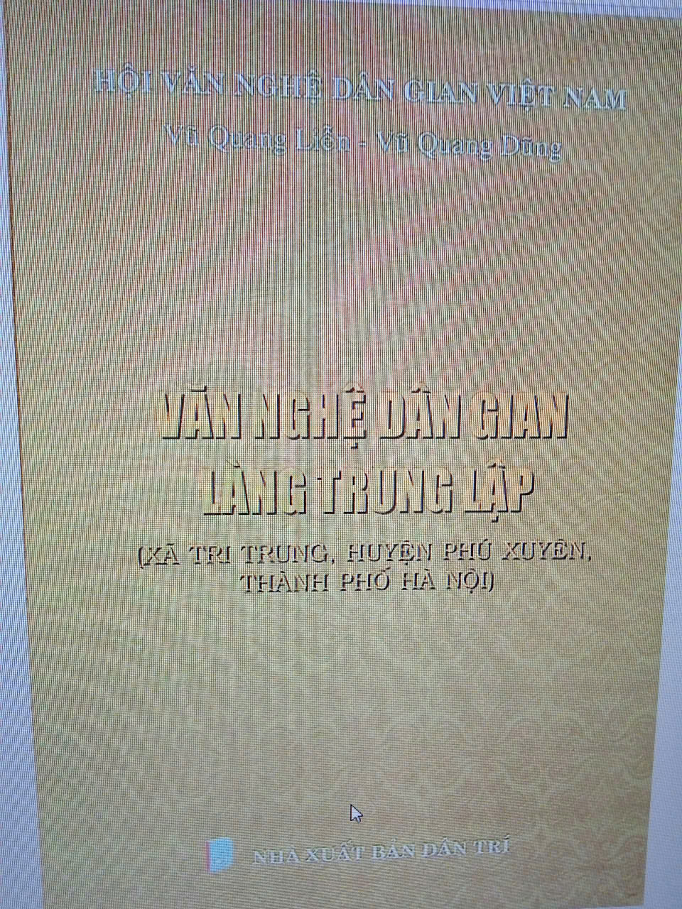 Văn nghệ dân gian Làng Trung Lập ( xã Tri Trung, huyện Phú Xuyên, Thành Phố Hà Nội)