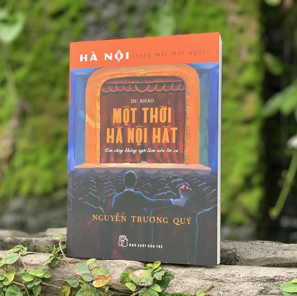 Nhà văn Nguyễn Trương Quý - Tình yêu Hà Nội làm nên sự đam mê viết sách về Hà Nội