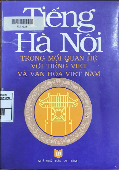Tiếng Hà Nội trong mối quan hệ với tiếng việt và văn hóa Việt Nam