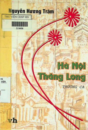 Hà Nội Thăng Long trường ca
