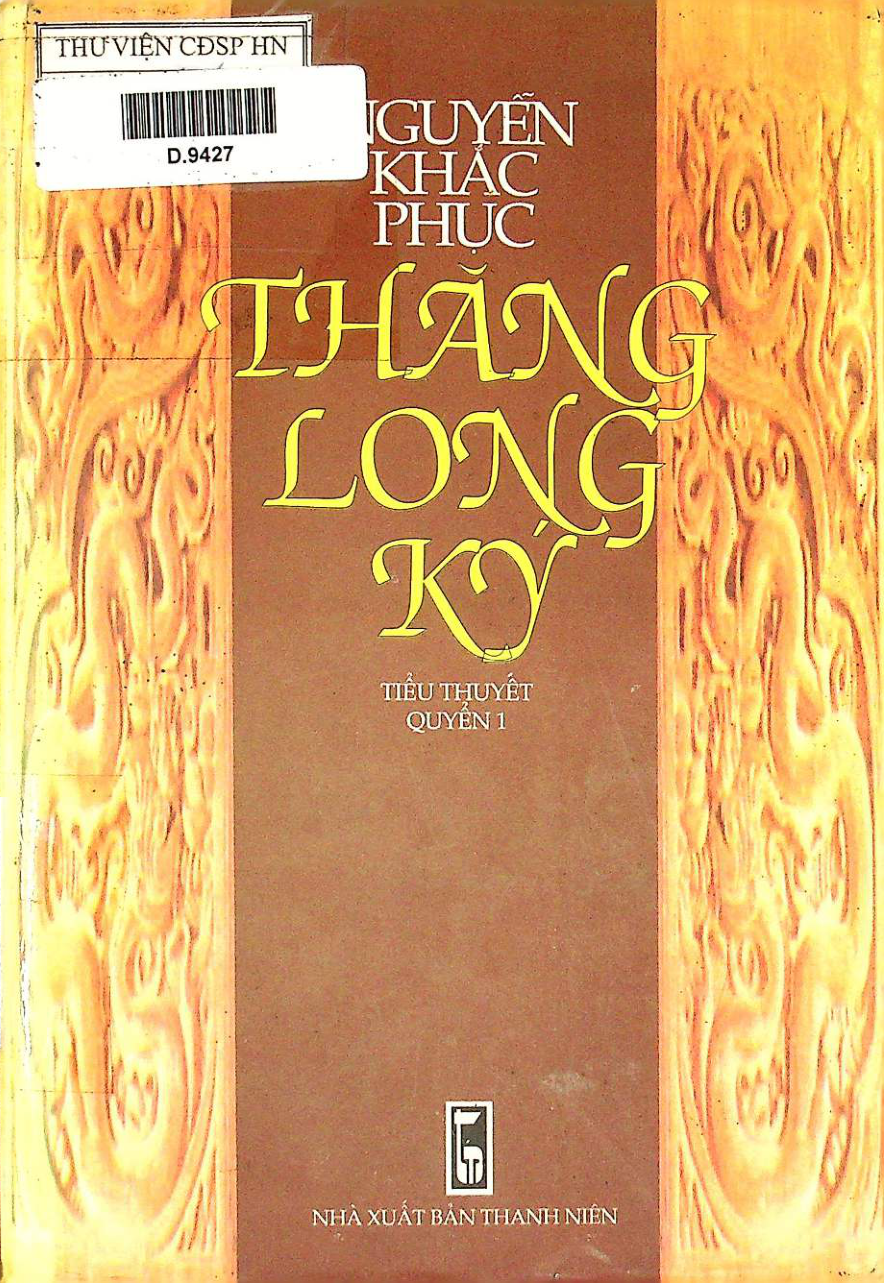 Thăng long ký-tiểu thuyết quyển 1